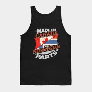 Made In Canada With Norwegian Parts - Gift for Norwegian From Norway Tank Top